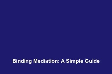 Binding Mediation: A Simple Guide